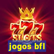 jogos bfl